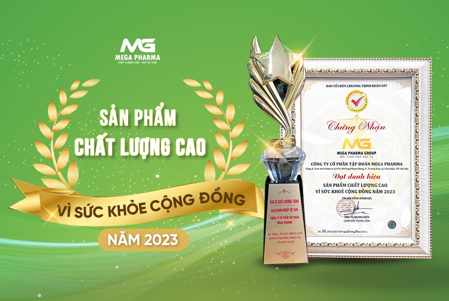 MEGA PHARMA VINH DỰ ĐẠT DANH HIỆU SẢN PHẨM CHẤT LƯỢNG CAO VÌ SỨC KHỎE CỘNG ĐỒNG NĂM 2023